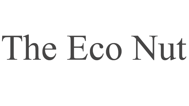 "Sustainable Fashion" ~The Eco Nut